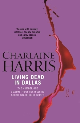 Living Dead In Dallas - Charlaine Harris