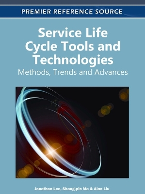 Service Life Cycle Tools and Technologies - 