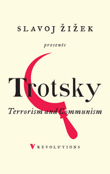 Terrorism and Communism - Leon Trotsky