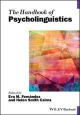 The Handbook of Psycholinguistics - 