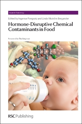 Hormone-Disruptive Chemical Contaminants in Food - 