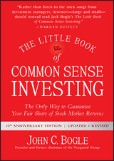 Little Book of Common Sense Investing -  John C. Bogle