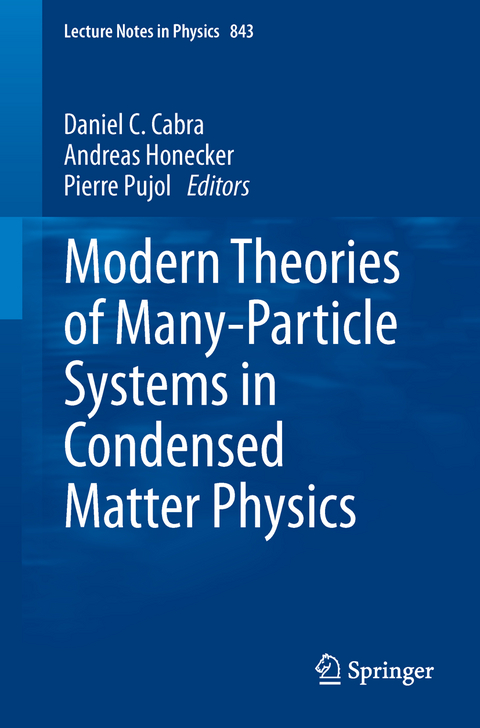 Modern Theories of Many-Particle Systems in Condensed Matter Physics - 