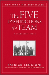 Five Dysfunctions of a Team -  Patrick M. Lencioni