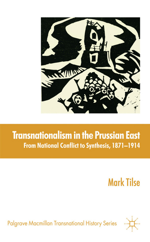 Transnationalism in the Prussian East - M. Tilse