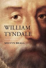 William Tyndale - Melvyn Bragg