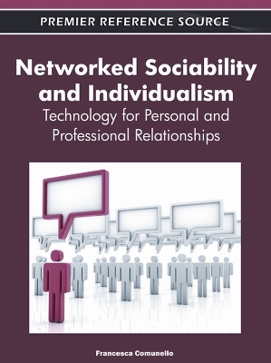 Networked Sociability and Individualism - 