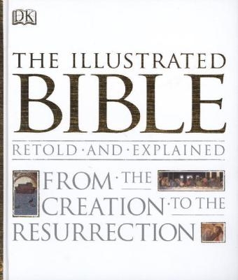 The Illustrated Bible -  Dk