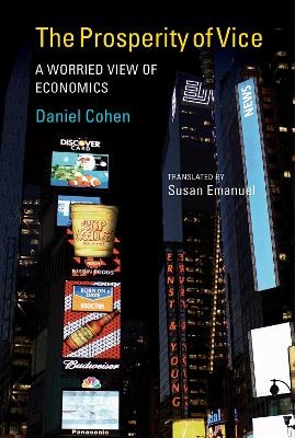 The Prosperity of Vice - Daniel Cohen