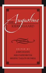 Augustine and Kierkegaard - 