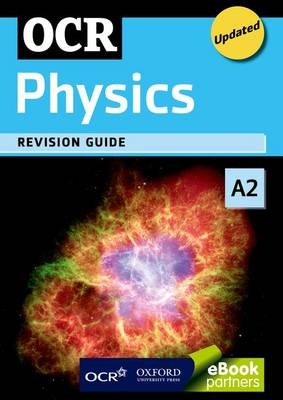 OCR A2 Physics Revision Guide