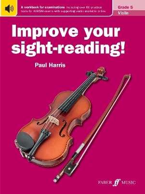 Improve your sight-reading! Violin Grade 5 - 