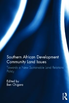 Southern African Development Community Land Issues - 