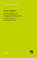 Das Schreiben an Cangrande della Scala -  Dante Alighieri