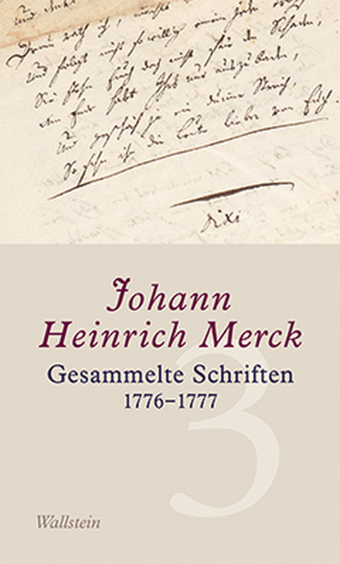 Gesammelte Schriften - Johann Heinrich Merck