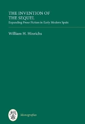 The Invention of the Sequel - William H. Hinrichs