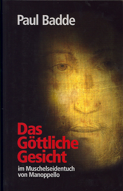 Das Göttliche Gesicht - Paul Badde