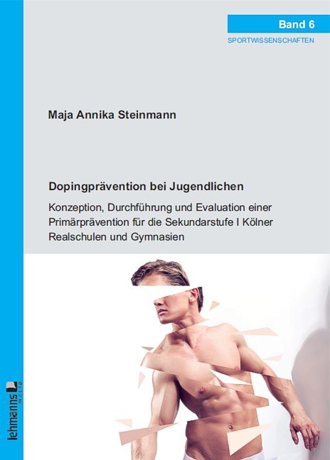 Dopingprävention bei Jugendlichen - Maja Annika Steinmann