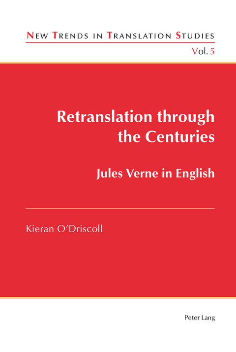 Retranslation through the Centuries - Kieran O'Driscoll