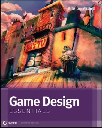 Game Design Essentials - Briar Lee Mitchell