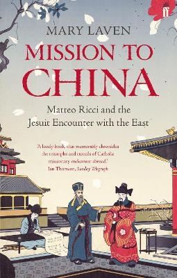 Mission to China - Mary Laven