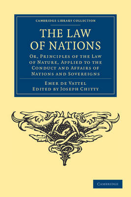 The Law of Nations - Emmerich de Vattel