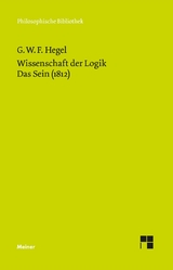Wissenschaft der Logik. Erster Band. Die objektive Logik. Erstes Buch -  Georg Wilhelm Friedrich Hegel