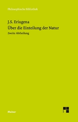 Über die Einteilung der Natur 1 -  Johannes Scotus Eriugena