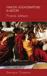 Famous Assassinations in History - Francis Johnson