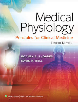 Medical Physiology - Rodney A. Rhoades, David R. Bell