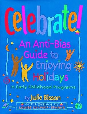 Celebrate! - Julie Bisson