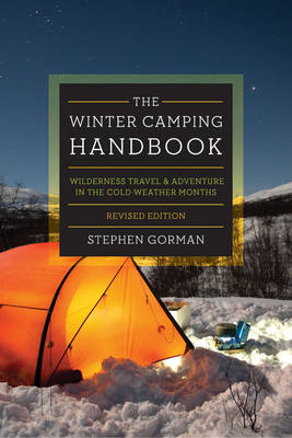 The Winter Camping Handbook - Stephen Gorman