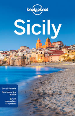 Lonely Planet Sicily -  Lonely Planet, Gregor Clark, Cristian Bonetto