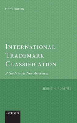 International Trademark Classification - Jessie Roberts