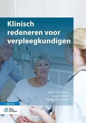 Klinisch Redeneren Voor Verpleegkundigen - 