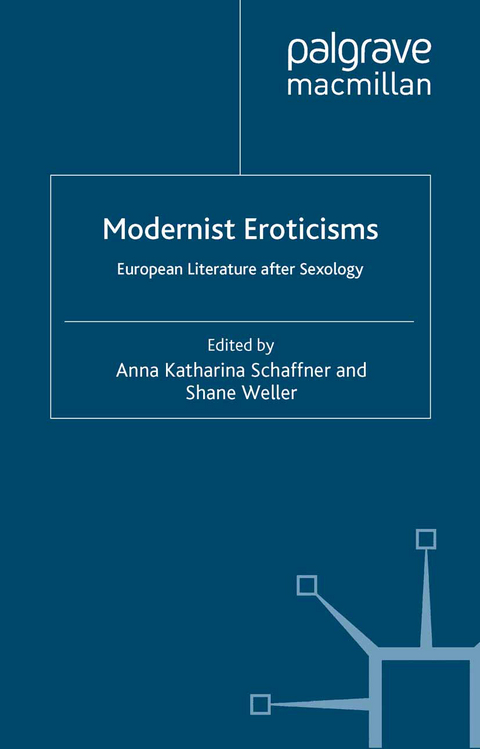 Modernist Eroticisms - 