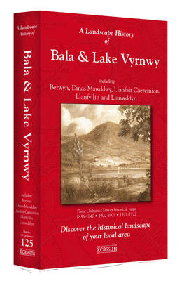 A Landscape History of Bala & Lake Vyrnwy (1836-1922) - LH3-125