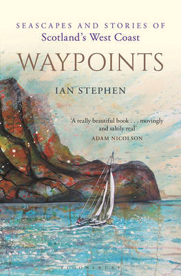 Waypoints - Ian Stephen