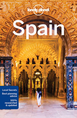 Lonely Planet Spain -  Lonely Planet, Anthony Ham, Bridget Gleeson, John Noble, Josephine Quintero