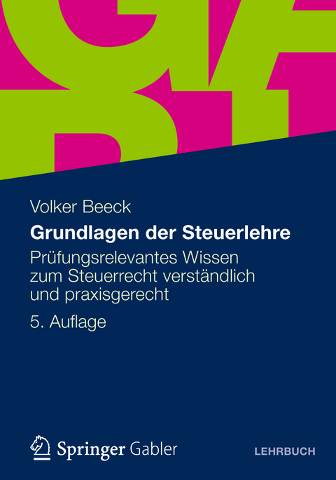 Grundlagen der Steuerlehre - Volker Beeck