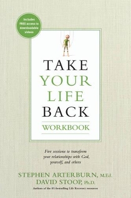 Take Your Life Back - Stephen Arterburn