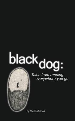 Black Dog - Richard Scott