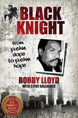 Black Knight - Bobby Lloyd, Steve Gallagher