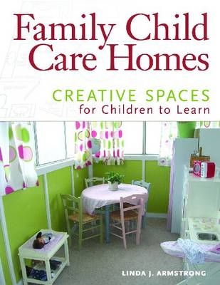Family Child Care Homes - Linda J. Armstrong