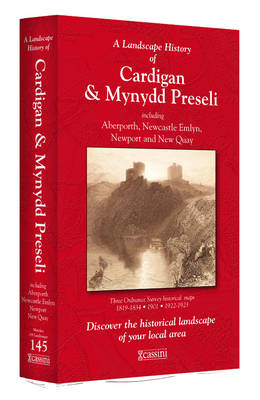 A Landscape History of Cardigan & Mynydd Preseli (1819-1923) - LH3-145