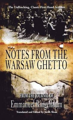 Notes from the Warsaw Ghetto - Emmanuel Ingelblum