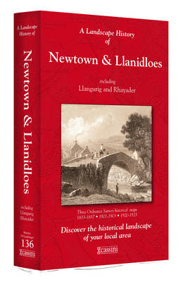 A Landscape History of Newtown & Llanidloes (1833-1923) - LH3-136