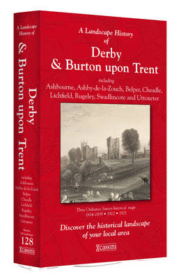 A Landscape History of Derby & Burton Upon Trent (1834-1921) - LH3-128