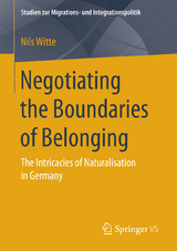 Negotiating the Boundaries of Belonging - Nils Witte