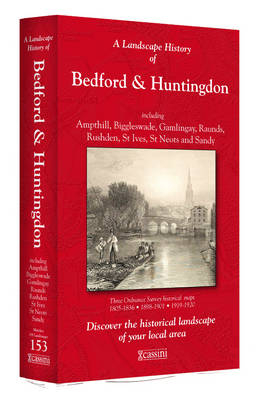 A Landscape History of Bedford & Huntingdon (1805-1920) - LH3-153